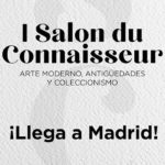 Salon du Connaisseur: expertos para expertos del 13 al 17 de junio