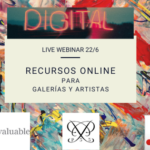 [Webinar] Digital: Recursos Online para Galerías y Artistas